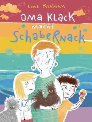 cover image of Oma Klack macht Schabernack